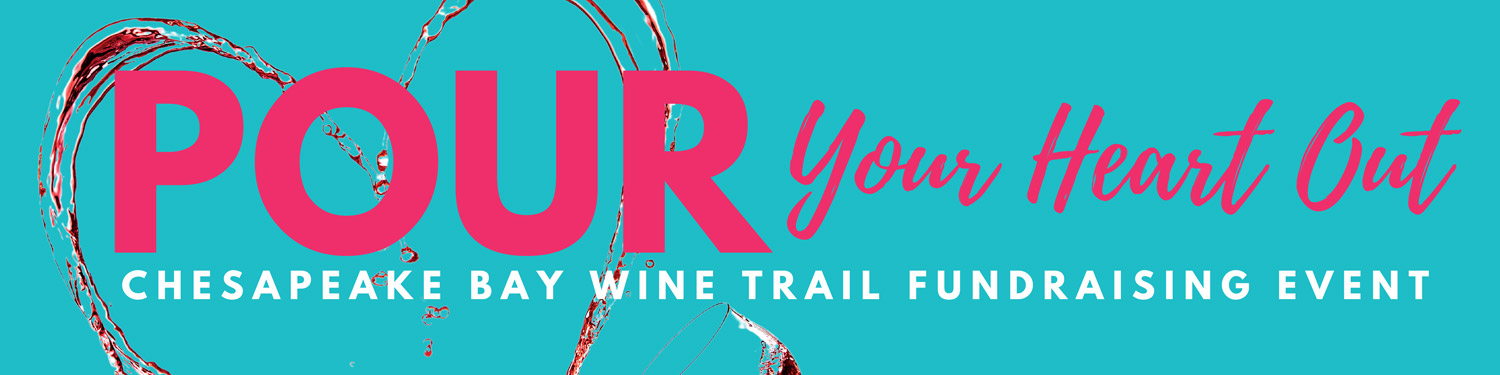 pour-your-heart-out-2023-chesapeake-bay-wine-trail